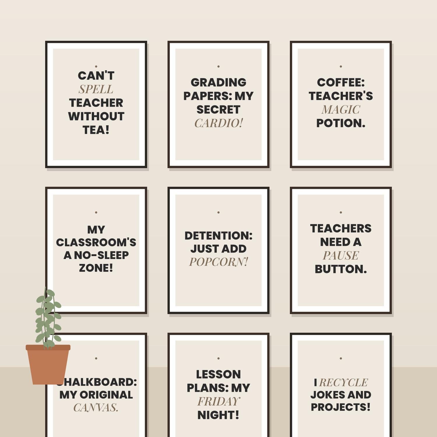 Set of 9 Funny Printable Wall-Art Posters for Teachers