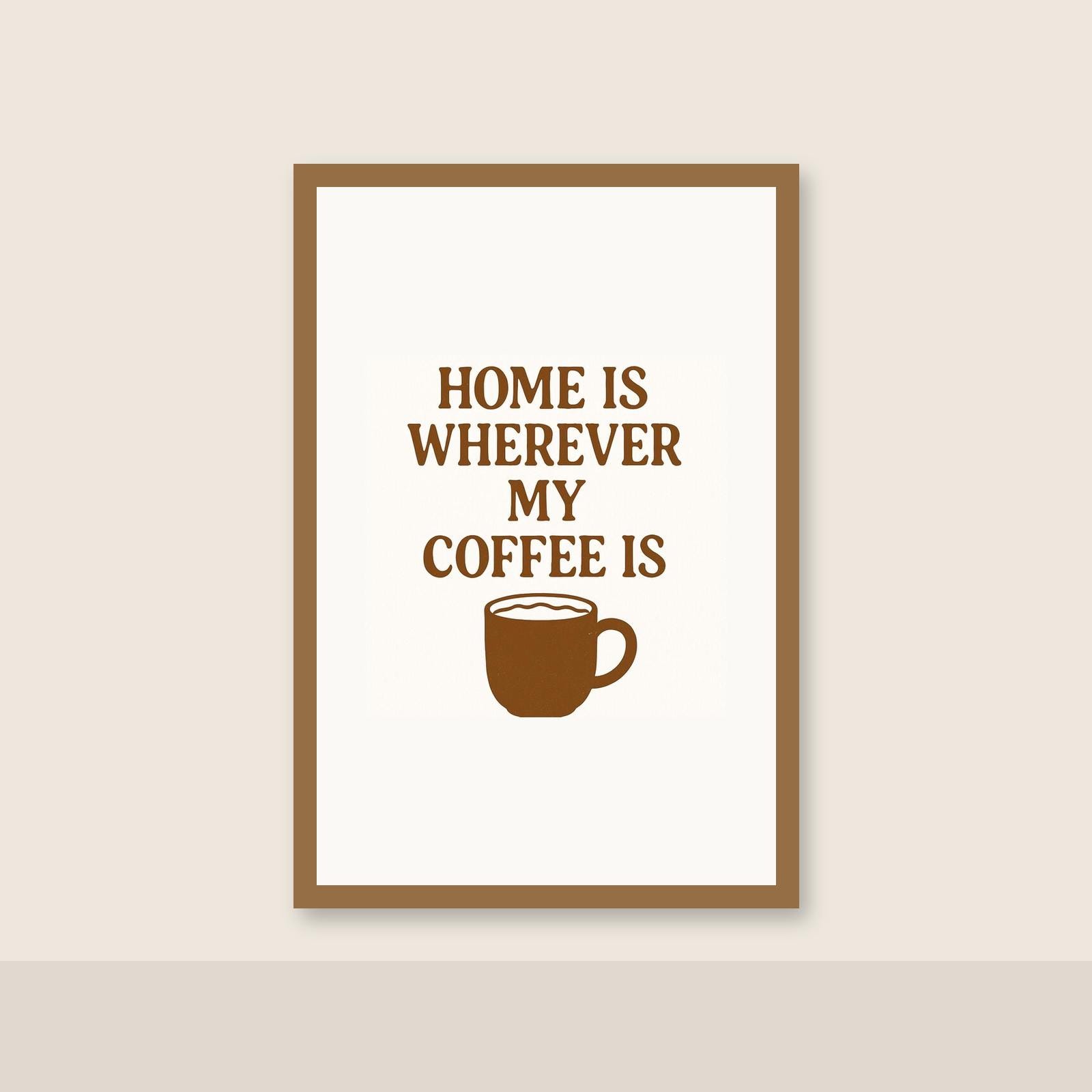 Coffee Bar Wall Art | Home Is Wherever My Coffee Is Cozy | Printable Set of 3 Instant Down